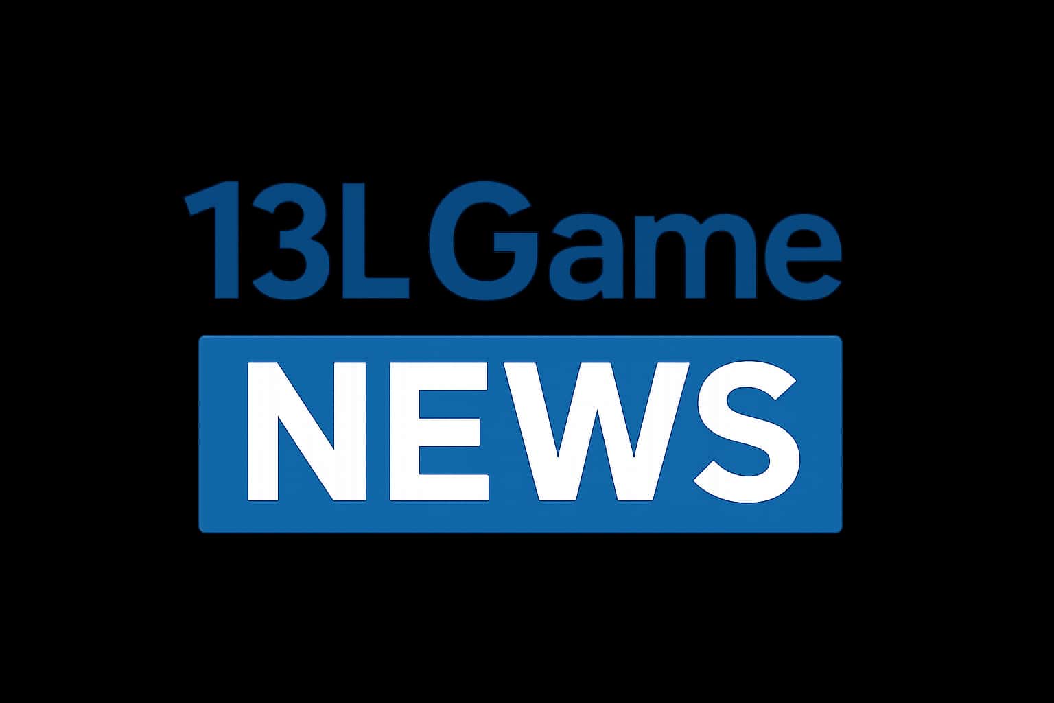 13L Game News Update